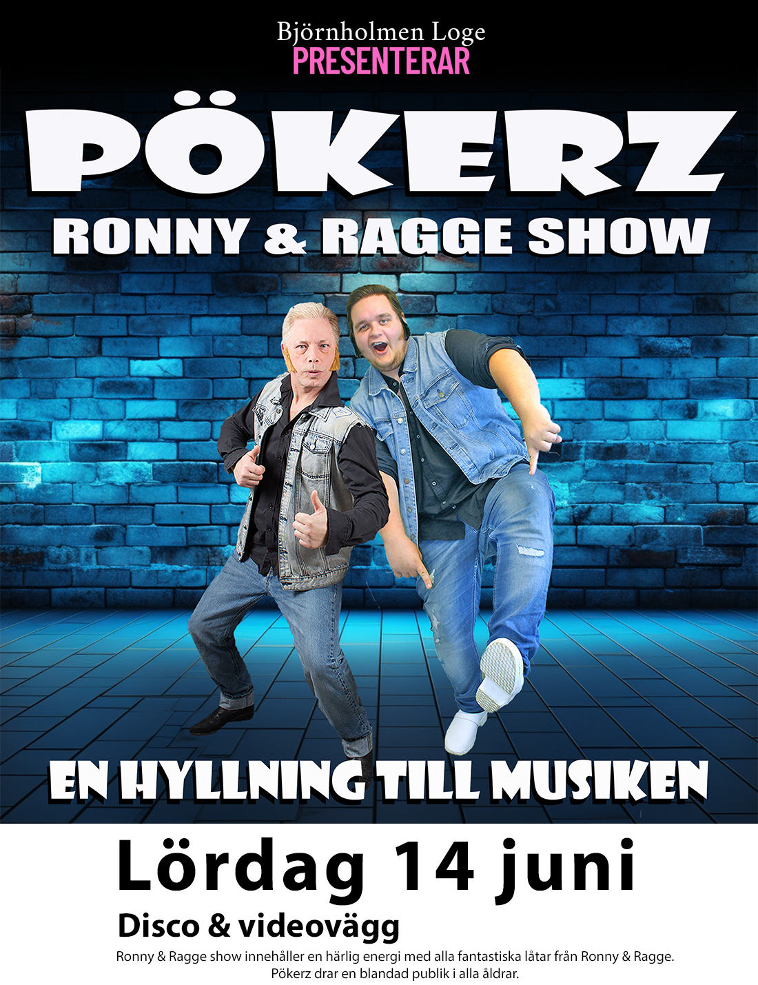 Pökerz på Björnholmen Loge 14 juni! Pökerz på Björnholmen Loge 14 juni!